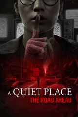 A Quiet Place: The Road Ahead box art